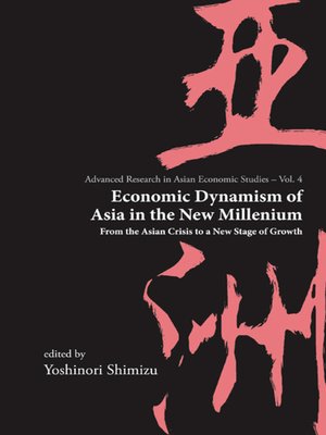 cover image of Economic Dynamism of Asia In the New Millennium